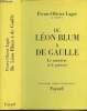 "De Léon Blum à De Gaulle - Le caractère et le pouvoir - ""Les grandes études contemporaines""". Lapie Pierre-Olivier