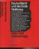 Deutschland und der Erste Weltkrieg. Kielmansegg Peter Graf