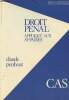 "Droit pénal appliqueé aux affaires - ""Expertise commisariat Université""". Penhoat Claude