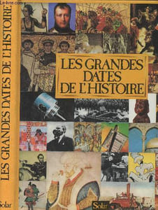 Les grandes dates de l'histoire