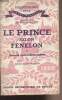 "Le prince selon Fénelon - ""Bibliothèque de la science politique"" Deuxième série, les idées politiques". Gallouédec-Genuys Françoise