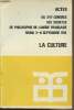 Actes du XVIe congrès des sociétés de philosophie de langue française Reims 3-6 septembre 1974 - La culture. Collectif