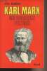 Karl Marx une biographie politique. Raddatz Fritz J.