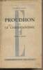 "Proudhon et le christianisme - ""Les collections esprit"" La condition humaine". De Lubac Henri