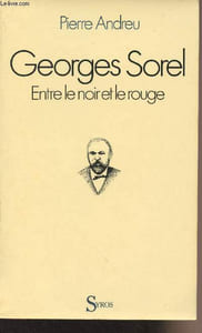 Georges Sorel entre le noir et le rouge