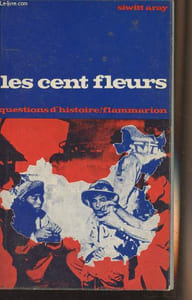 "Les cent fleurs, Chine 1956-1957 - ""Questions d'histoire"""