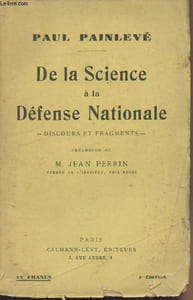 De la science à la défense nationale - Discours et fragments - 2e édition