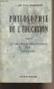 Philosophie de l'éducation - Tome 3 : Les doctrines pédagogiques par les textes. Leif J. et Biancheri A.