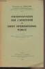 Observations sur l'effectivité en droit international public - Extrait de la Revue Générale de Droit International Public, Oct. déc. 1958, n°4. De ...