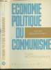 Economie politique du communisme - Essai méthodologique. Roumiantsev Alexéi