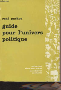"Guide pour l'univers politique - ""Vivre son temps"""