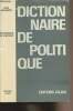Dictionnaire de politique. Malignon Jean
