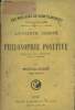 "Philosophie positive - IV - Sociologie, temps moderne - ""Les meilleurs auteurs classiques""". Comte Auguste
