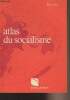 "Atlas du socialisme - ""Tema action""". Joxe Pierre