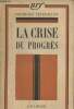 La crise du progrès, Esquisse d'histoire des idées 1895-1935 - 2e édition. Friedmann Georges