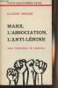 "Marx, l'association, l'anti-lénine - Vers l'abolition du salariat - ""Petite bibliothèque Payot"" n°238". Berger Claude