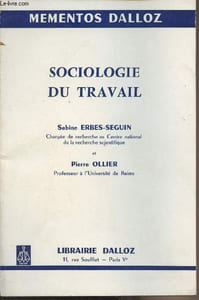 Sociologie du travail - Mementos Dalloz n°195