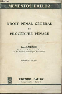 Droit pénal général et procédure pénale - Mementos Dalloz n°164 - 3e édition