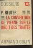 La convention de Vienne sur le droit des traités - Dossiers U² n°133. Reuter P.