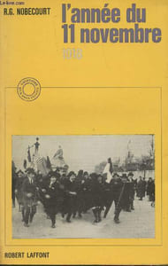 "L'année du 11 novembre 1918 - ""L'histoire que nous vivons"""
