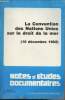 Notes et études documentaires n°4703-4704, 28 janvier 1983 - La Convention des Nations Unies sur le droit de la mer (10 décembre 1982) : Présentation ...