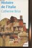 "Histoire de l'Italie - ""Tempus"" n°28". Brice Catherine
