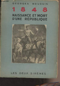 1848 Naissance et mort d'une République