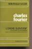 "L'ordre subversif - Trois textes sur la Civilisation - ""Bibliothèque sociale""". Fourier Charles