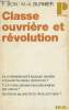 "Classe ouvrière et révolution - ""Politique"" n°48". Bon F./Burnier M.-A.