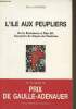 L'Ile aux peupliers - De la résistance à Mai 68 : souvenirs du Doyen de Nanterre. Grappin Pierre