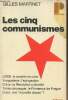 "Les cinq communismes - Russe, Yougoslave, Chinois, Tchéque, Cubain - ""Politique"" n°63". Martinet Gilles