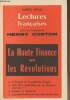 Lectures françaises - Numéro spécial, avril 1963 - La Haute finance et les Révolutions - Georges Virebeau : Le fascisme et les puissances d'argent - ...