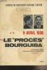 "Le ""Procès"" Bourguiba - Tome 2 : 9 avril 1938 - ""Histoire du mouvement national Tunisien"" Documents VI - 2e édition". Collectif
