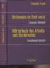 Dictionnaire de Droit Social, fran&ccedil;ais-allemand - W&ouml;rterbuch des Arbeits-und Sozialrechts - Franz&ouml;sisch-deutsch. Frankl Friedrich