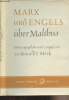 Marx und Engels über Malthus - Werk- und briefauszüge gegen die theorien von Thomas Robert Malthus. Meek Ronald L.