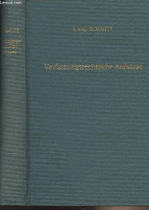 Verfassungsrechtliche Aufsätze aus den Jahren 1924-1954 - Materialien zu einer Verfassungslehre - Zweite Auflage