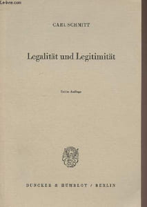Legalität und Legitimatät - Dritte auflage