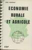 Economie rurale et agricole. Berseget René