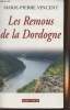"Les remous de la Dordogne - ""Souny poche"" n°56". Vincent Marie-Pierre