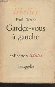 "Gardez-vous à gauche - Collection ""Libelles"""
