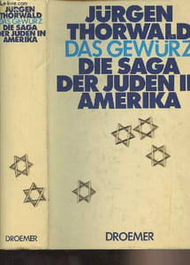 Das Gewürz - Die Saga der Juden in Amerika