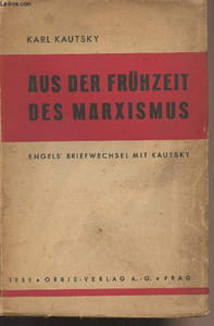 Aus der frühzeit des marxismus - Engels' briefwechsel mit Kautsky