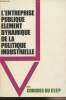 L'entreprise publique élément dynamique de la politique industrielle - Ve Congrès du C.E.E.P. - Rome 27-28 mai 1971. Collectif