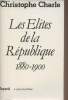 "Les Elites de la République 1880-1900 - ""L'espace du politique""". Charle Christophe