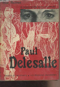 "Le syndicalisme révolutionnaire Paul Delesalle - Collection ""Masses et militants"""