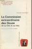 "La Commission extraordinaire des Douze (18 mai 1793-31 mai 1793) L'ultime sursaut de la Gironde contre la prise du pouvoir par les Montagnards - ...