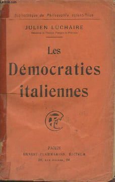 "Démocraties italiennes - ""Bibliothèque de philosophie scientifique""". Luchaire Julien