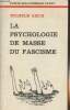 "La psychologie de masse du fascisme - ""Petite bibliothèque Payot"" n°244". Reich Wilhelm