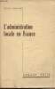 "L'administration locale en France - ""Cahiers de la fondation nationale des sciences politiques"" n°66". Chapman Brian