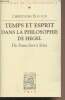 "Temps et esprit dans la philosophie de Hegel - De Francfort à Iéna - ""Histoire de la philosophie""". Bouton Christophe